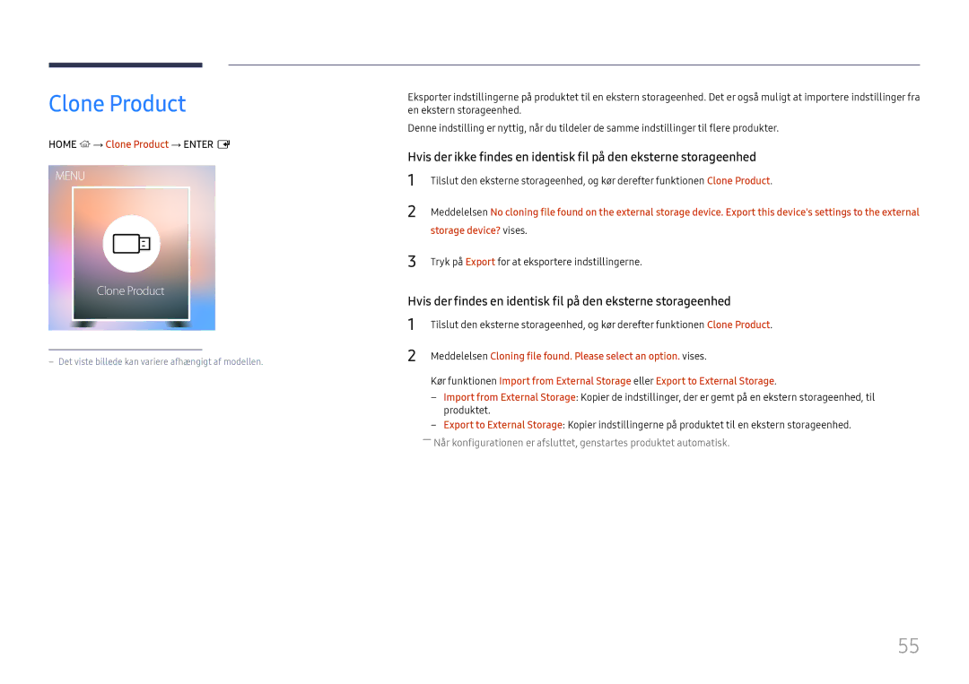 Samsung LH75OHFPLBC/EN manual Home → Clone Product → Enter E, Storage device? vises 