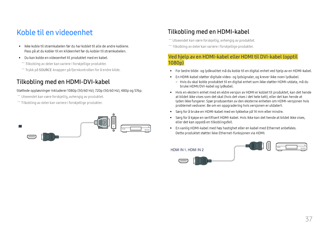 Samsung LH75OHFPLBC/EN manual Koble til en videoenhet, Tilkobling med en HDMI-DVI-kabel 