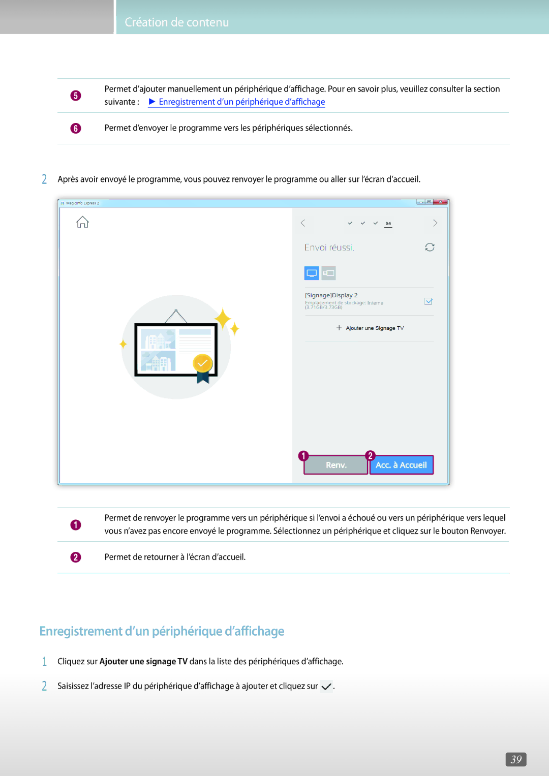 Samsung LH49PHFPMGC/EN, LH75QBHRTBC/EN, LH65QBHRTBC/EN manual Suivante Enregistrement d’un périphérique d’affichage 