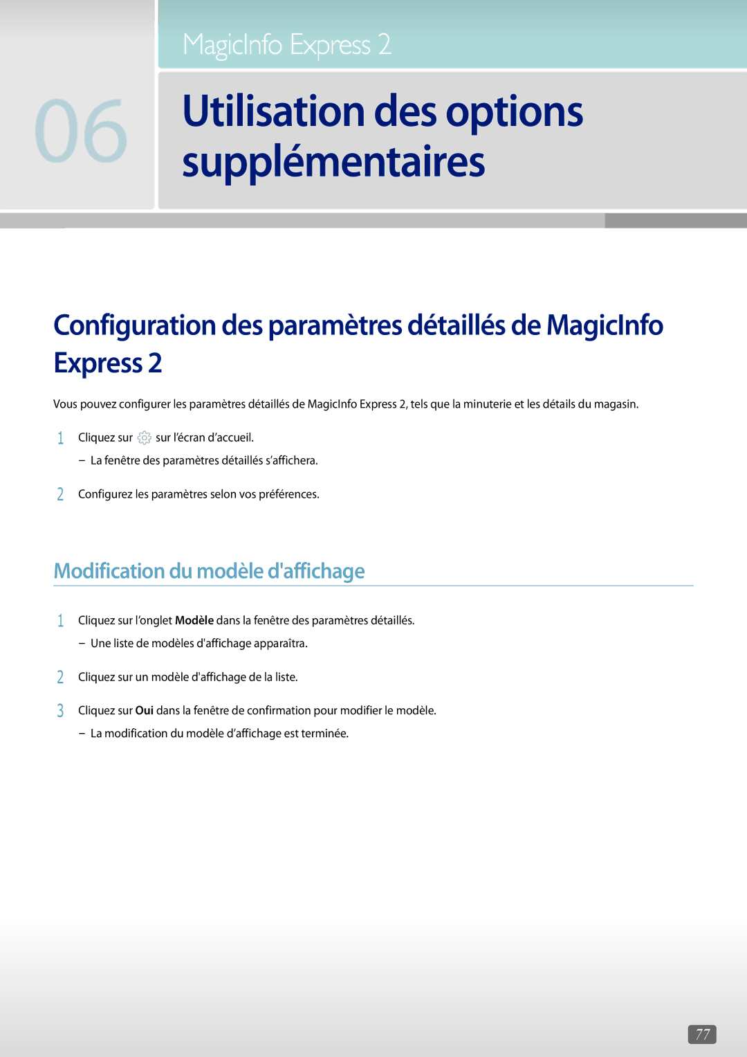 Samsung LH48DMEPLGC/EN Configuration des paramètres détaillés de MagicInfo Express, Modification du modèle daffichage 