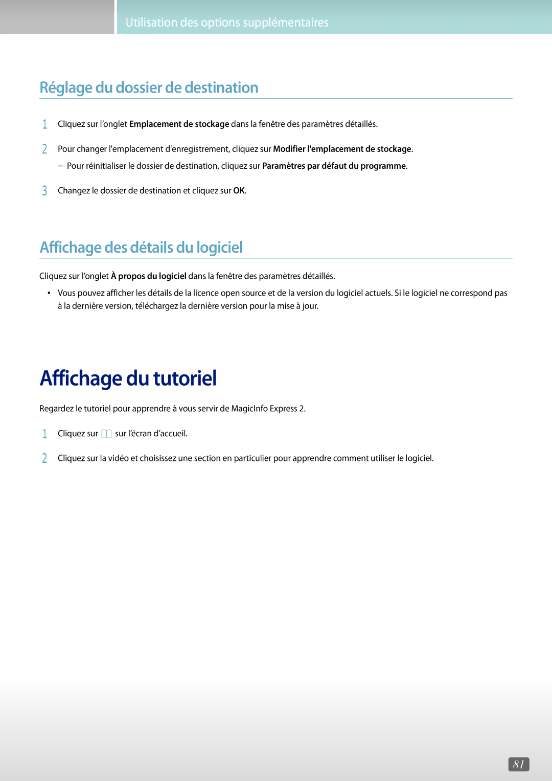 Samsung LH85OHFPJBC/EN manual Affichage du tutoriel, Réglage du dossier de destination, Affichage des détails du logiciel 