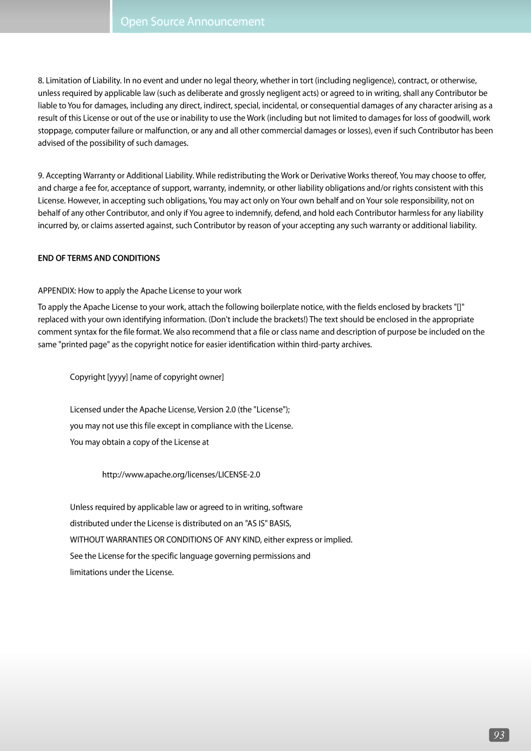 Samsung LH65QHHPLGC/EN, LH75QBHRTBC/EN, LH65QBHRTBC/EN, LH65QBHPLGC/EN Appendix How to apply the Apache License to your work 