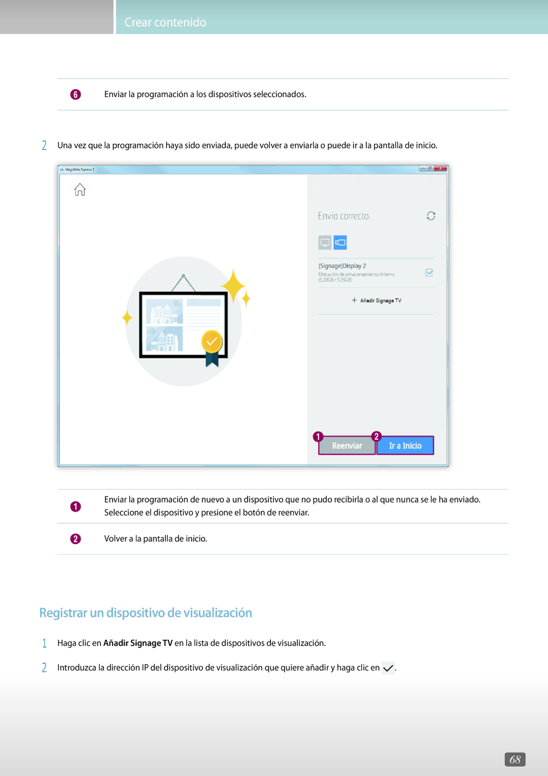 Samsung LH49DCJPLGC/EN, LH75QBHRTBC/EN, LH65QBHRTBC/EN, LH65QBHPLGC/EN manual Registrar un dispositivo de visualización 