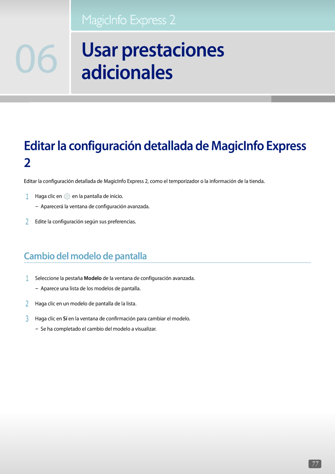 Samsung LH65QMHPLGC/EN manual Editar la configuración detallada de MagicInfo Express, Cambio del modelo de pantalla 