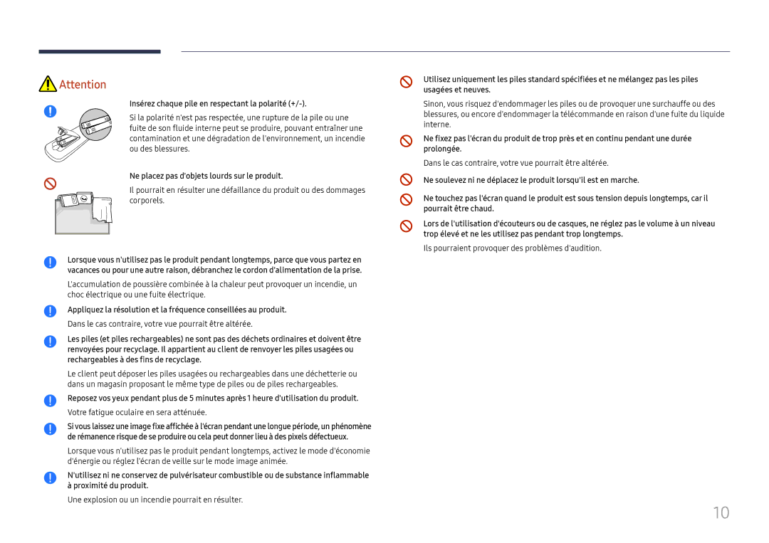 Samsung LH75QBHRTBC/EN manual Insérez chaque pile en respectant la polarité +, Ne placez pas dobjets lourds sur le produit 