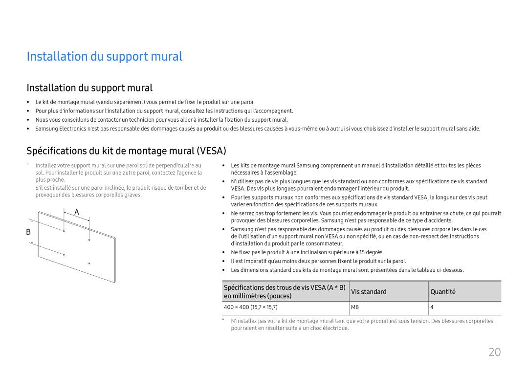 Samsung LH75QBHRTBC/EN Installation du support mural, Vis standard Quantité En millimètres pouces, 400 × 400 15,7 × 15,7 