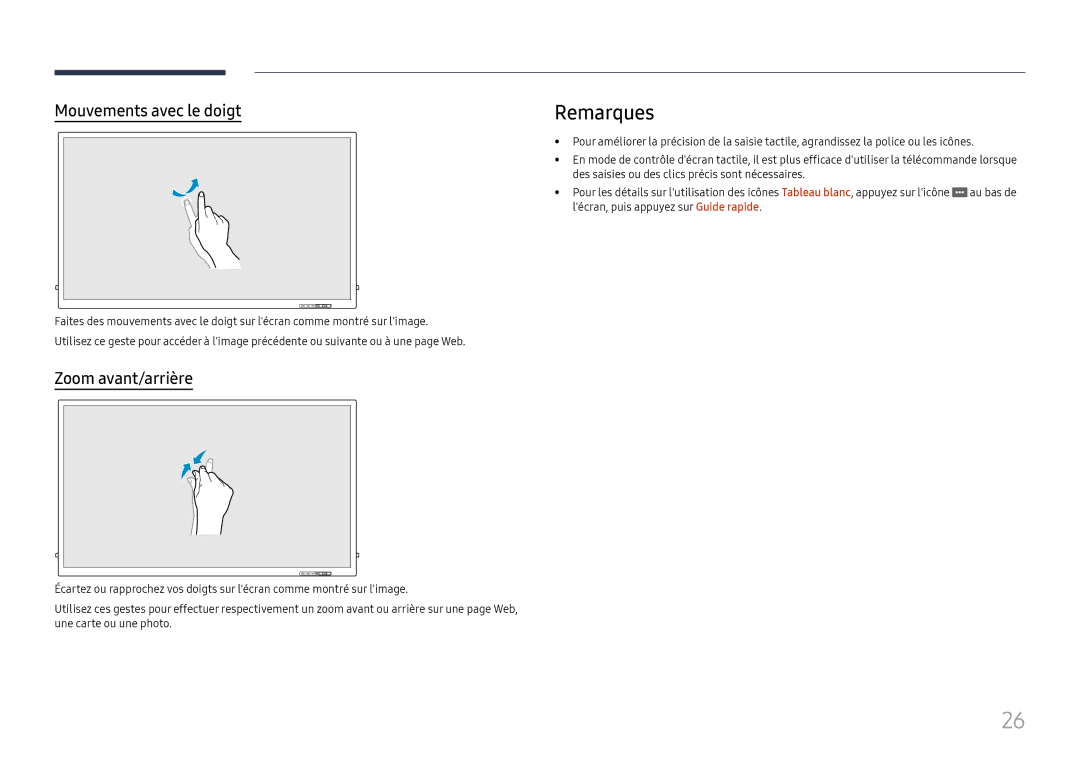 Samsung LH75QBHRTBC/EN, LH65QBHRTBC/EN manual Remarques, Mouvements avec le doigt, Zoom avant/arrière 