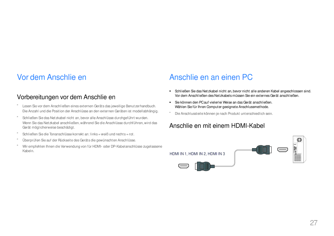 Samsung LH65QBHRTBC/EN, LH75QBHRTBC/EN manual Anschließen und Verwenden eines externen Geräts, Vor dem Anschließen 