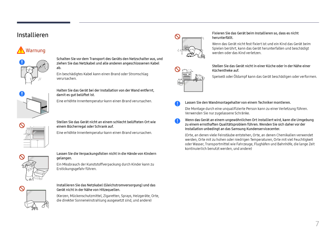 Samsung LH65QBHRTBC/EN, LH75QBHRTBC/EN manual Installieren, Eine erhöhte Innentemperatur kann einen Brand verursachen 