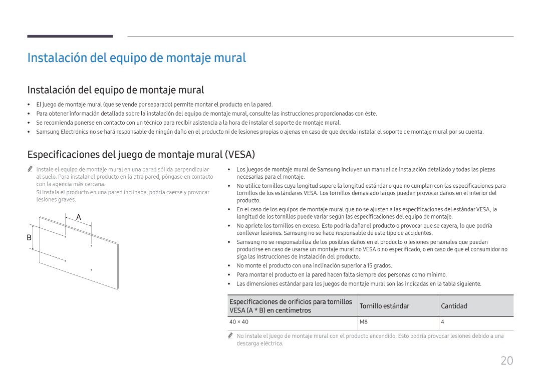 Samsung LH75QBHRTBC/EN Instalación del equipo de montaje mural, Especificaciones del juego de montaje mural Vesa, 40 × 
