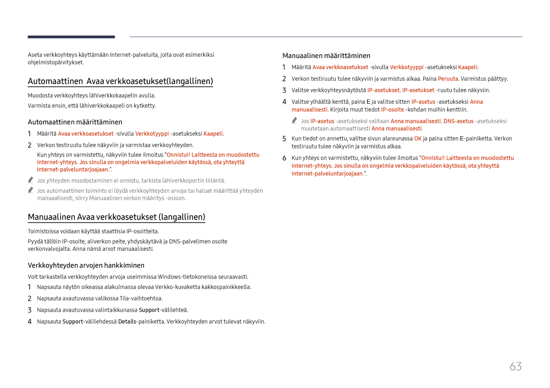 Samsung LH65QBHRTBC/EN manual Automaattinen Avaa verkkoasetuksetlangallinen, Manuaalinen Avaa verkkoasetukset langallinen 