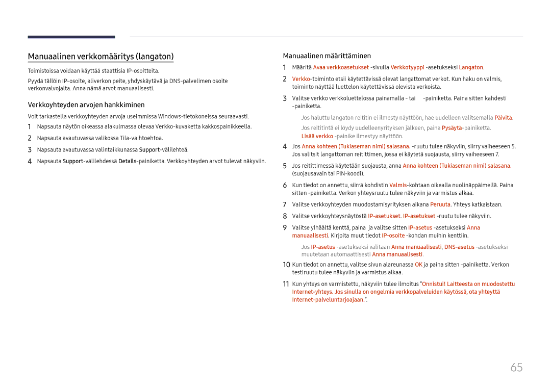 Samsung LH65QBHRTBC/EN, LH75QBHRTBC/EN manual Manuaalinen verkkomääritys langaton 