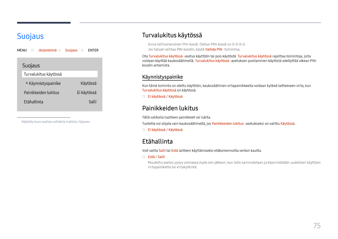 Samsung LH65QBHRTBC/EN, LH75QBHRTBC/EN manual Suojaus, Turvalukitus käytössä, Painikkeiden lukitus, Etähallinta 