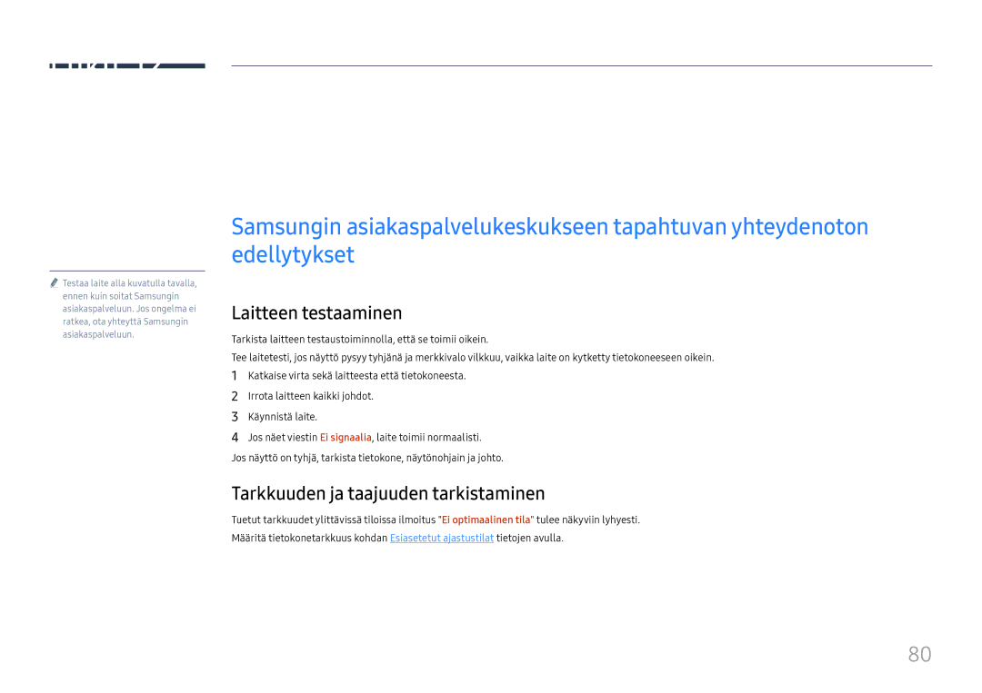 Samsung LH75QBHRTBC/EN, LH65QBHRTBC/EN manual Vianmääritysopas, Laitteen testaaminen, Tarkkuuden ja taajuuden tarkistaminen 