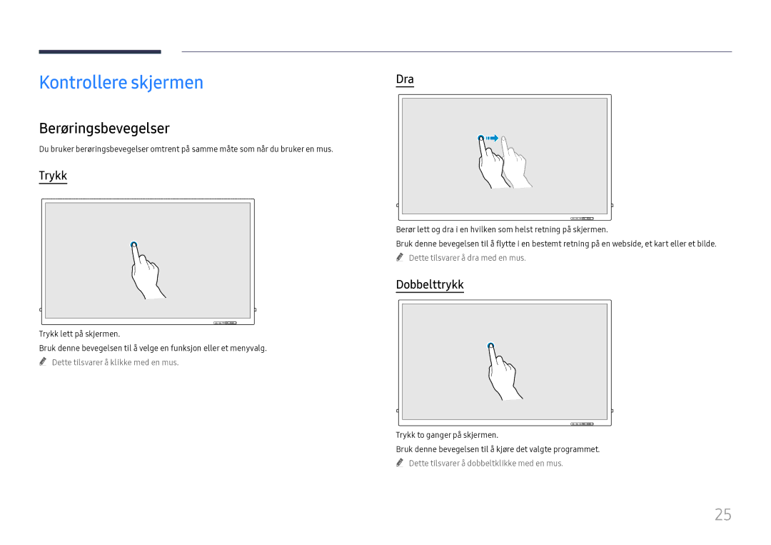Samsung LH65QBHRTBC/EN, LH75QBHRTBC/EN manual Kontrollere skjermen, Berøringsbevegelser, Trykk, Dra, Dobbelttrykk 