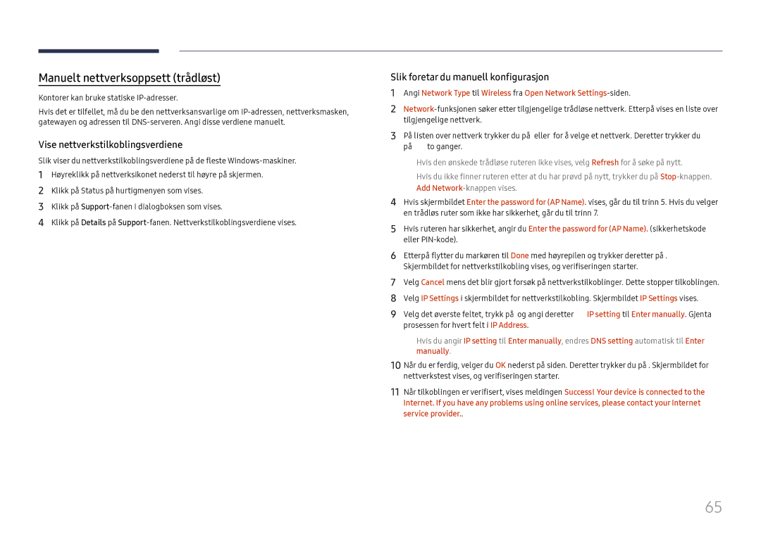 Samsung LH65QBHRTBC/EN, LH75QBHRTBC/EN manual Manuelt nettverksoppsett trådløst 