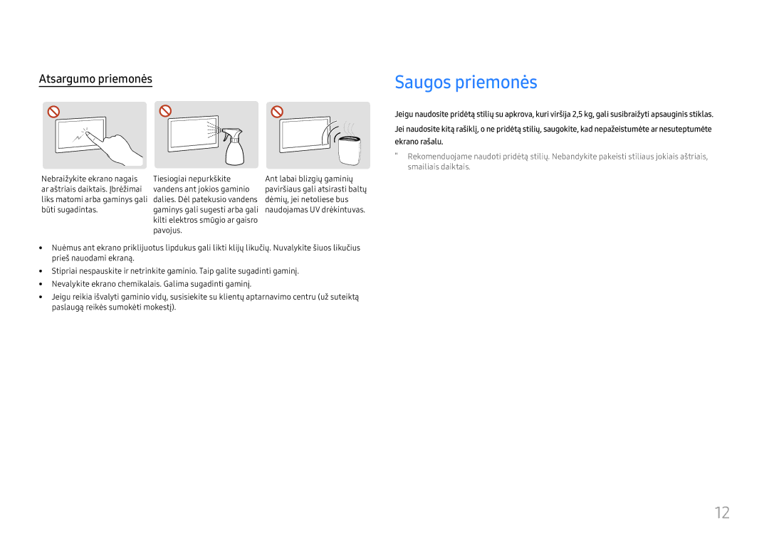 Samsung LH75QBHRTBC/EN, LH65QBHRTBC/EN manual Atsargumo priemonės, Dėmių, jei netoliese bus, Būti sugadintas 