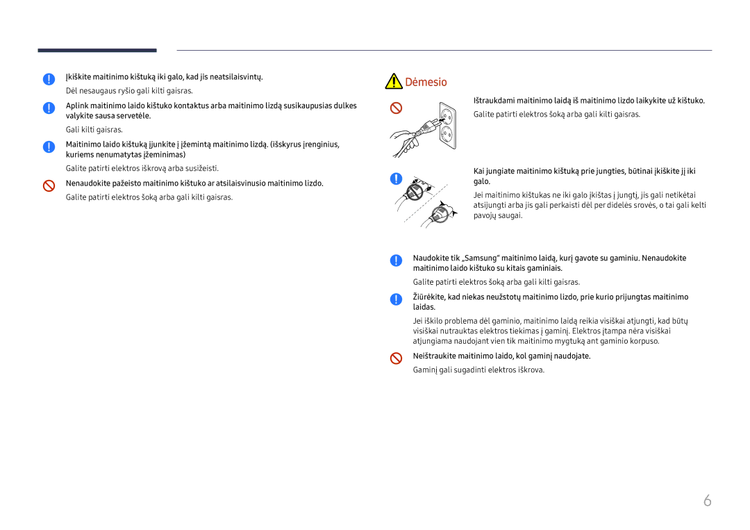 Samsung LH75QBHRTBC/EN, LH65QBHRTBC/EN manual Neištraukite maitinimo laido, kol gaminį naudojate 