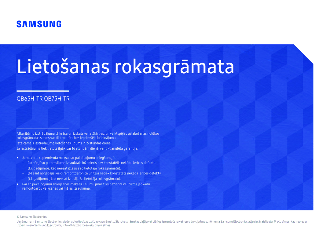 Samsung LH65QBHRTBC/EN, LH75QBHRTBC/EN manual Lietošanas rokasgrāmata 