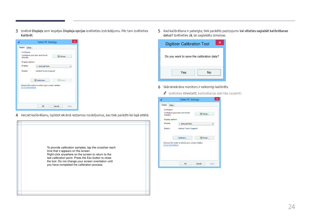 Samsung LH75QBHRTBC/EN, LH65QBHRTBC/EN manual Digitizer Calibration Tool, Skārienekrāna monitors ir veiksmīgi kalibrēts 