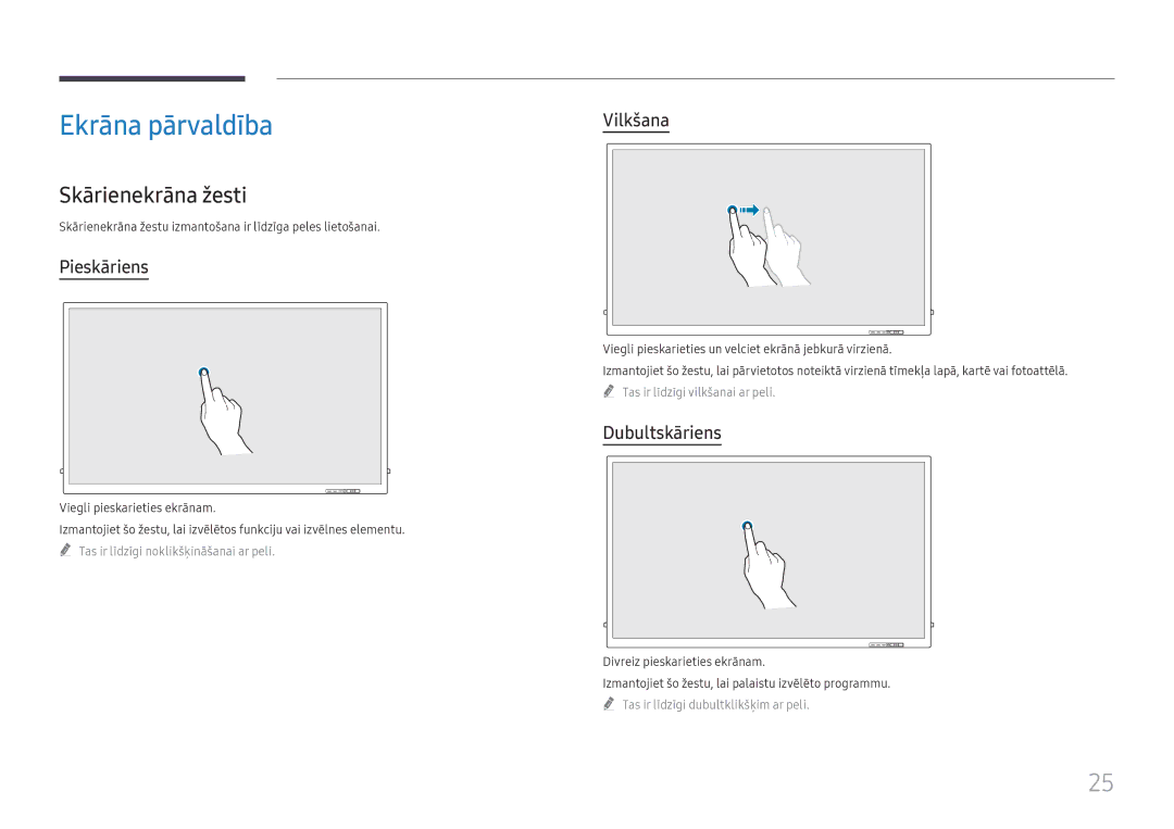 Samsung LH65QBHRTBC/EN, LH75QBHRTBC/EN manual Ekrāna pārvaldība, Skārienekrāna žesti, Pieskāriens, Vilkšana, Dubultskāriens 