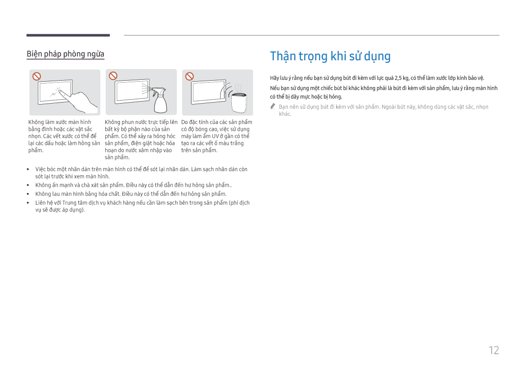 Samsung LH75QBHRTBC/XV manual Thận trọng khi sử dụng, Biện pháp phòng ngừa, Không là̀m xướ́c mà̀n hình 