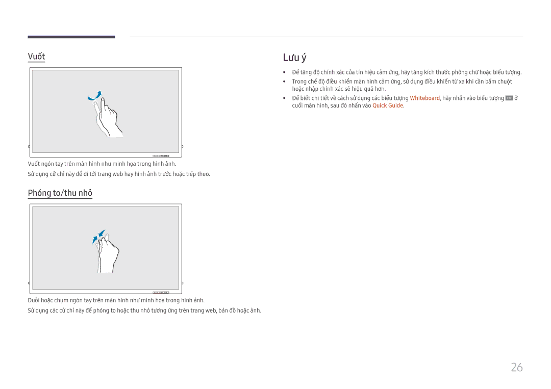 Samsung LH75QBHRTBC/XV manual Lưu ý, Vuốt, Phóng to/thu nhỏ̉ 