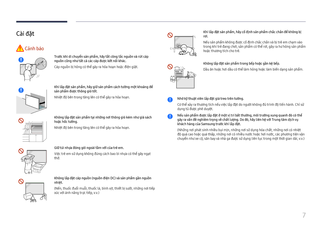 Samsung LH75QBHRTBC/XV manual Cài đặt, Nhiêt độ bên trong tăng lên có thê gây ra hỏa hoan 