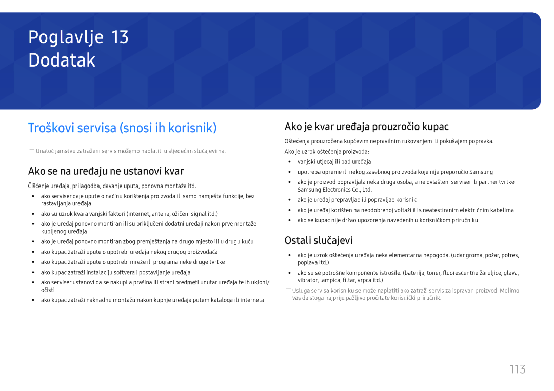 Samsung LH75QMFPLGC/EN manual Dodatak, Troškovi servisa snosi ih korisnik, 113 