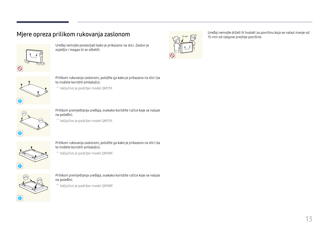 Samsung LH75QMFPLGC/EN manual Mjere opreza prilikom rukovanja zaslonom 