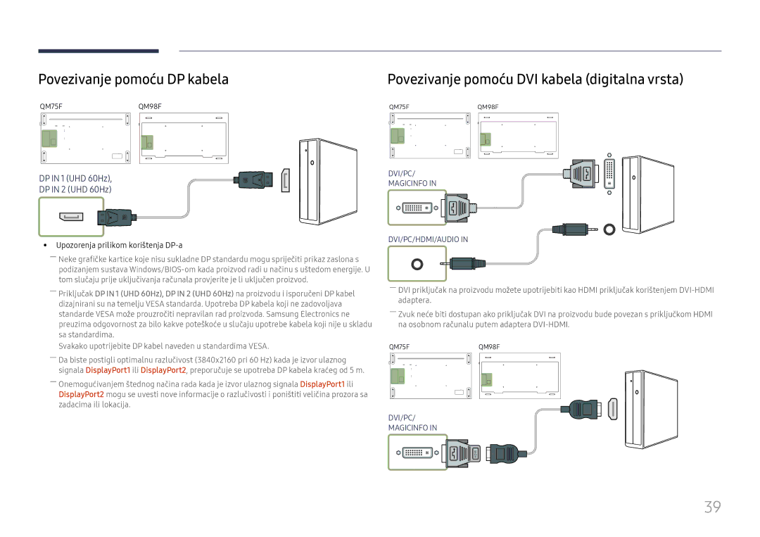 Samsung LH75QMFPLGC/EN manual Povezivanje pomoću DP kabela, Povezivanje pomoću DVI kabela digitalna vrsta 