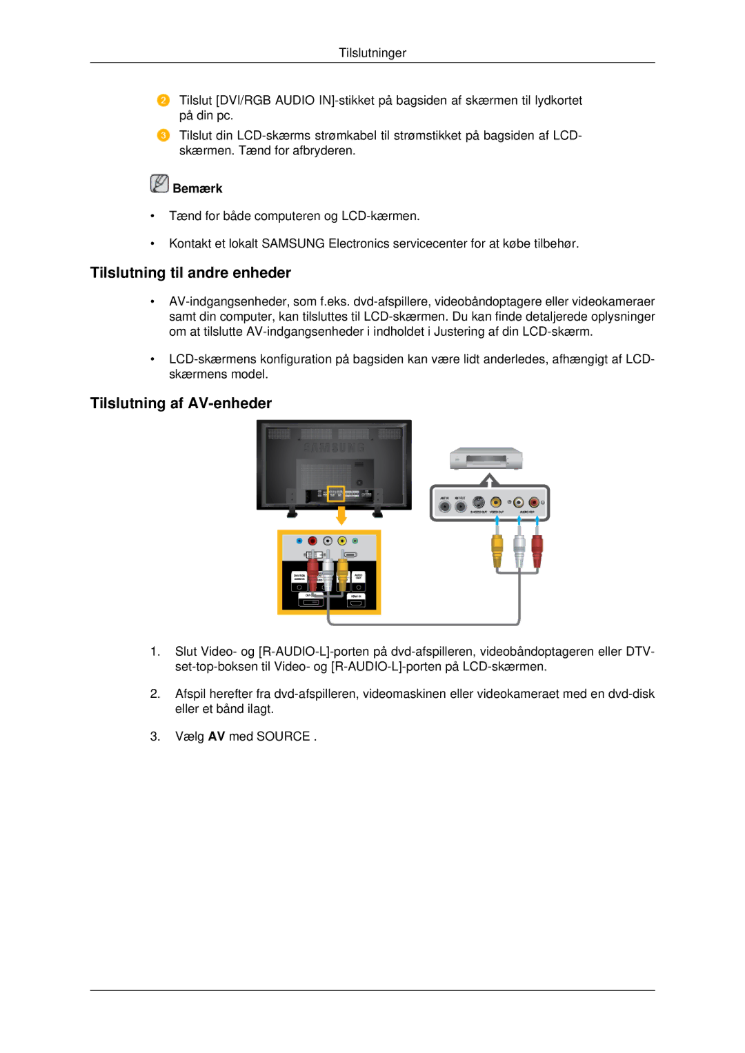 Samsung LH82BVTLBF/EN, LH82BVSLBF/EN manual Tilslutning til andre enheder, Tilslutning af AV-enheder 