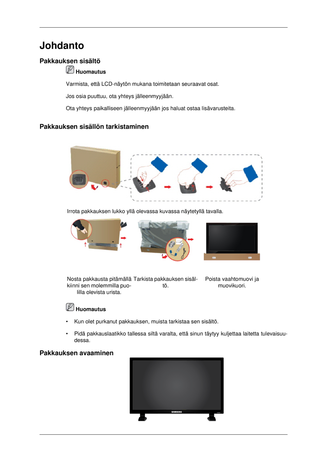 Samsung LH82BVTLBF/EN, LH82BVSLBF/EN manual Pakkauksen sisältö, Pakkauksen sisällön tarkistaminen, Pakkauksen avaaminen 