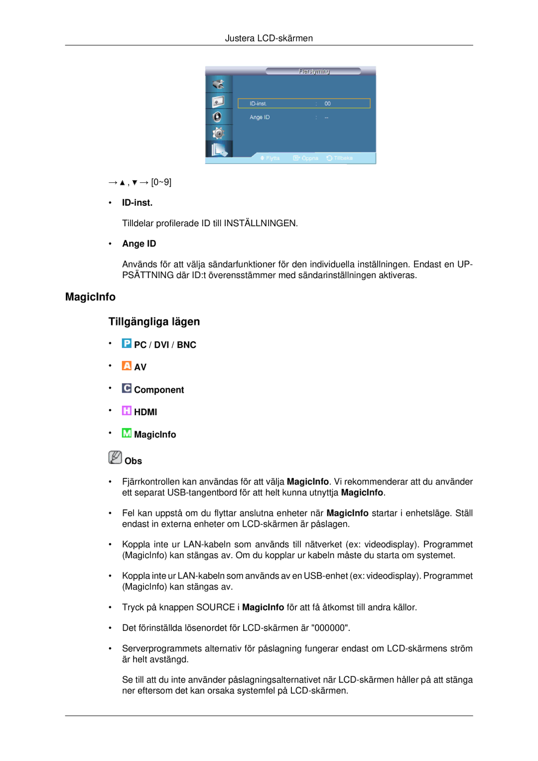 Samsung LH82BVTLBF/EN, LH82BVSLBF/EN manual MagicInfo Tillgängliga lägen, ID-inst, Ange ID, MagicInfo Obs 