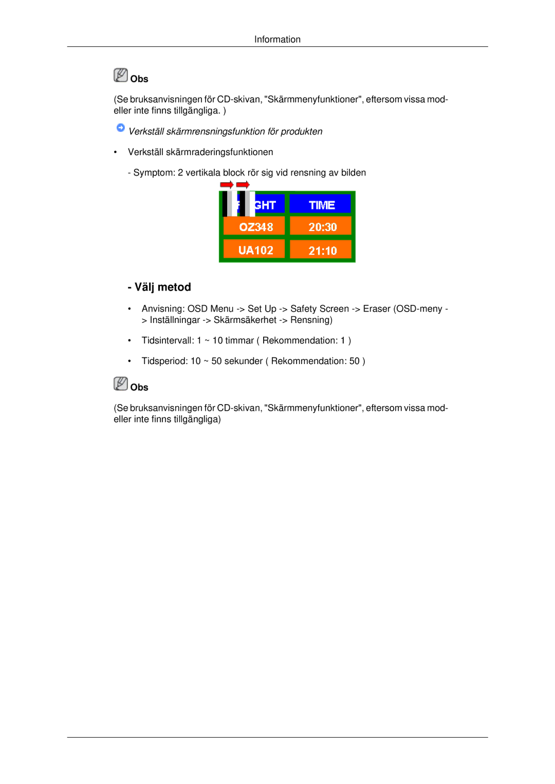 Samsung LH82BVSLBF/EN, LH82BVTLBF/EN manual Verkställ skärmrensningsfunktion för produkten 