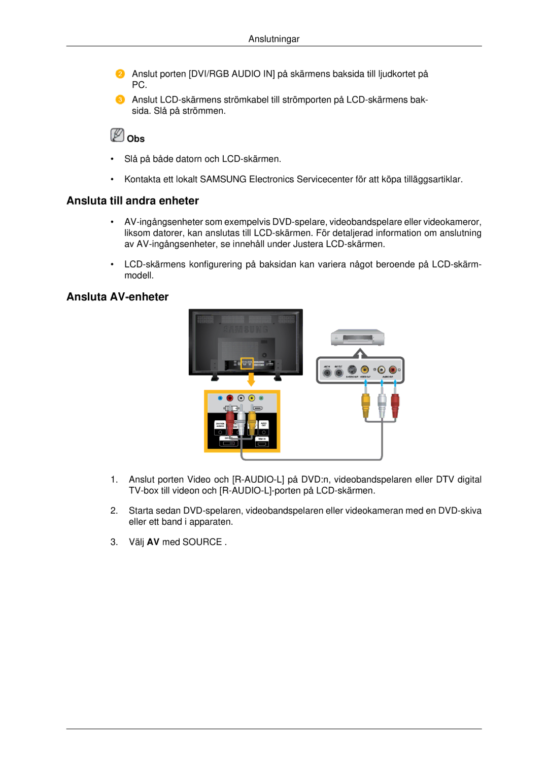 Samsung LH82BVTLBF/EN, LH82BVSLBF/EN manual Ansluta till andra enheter, Ansluta AV-enheter 