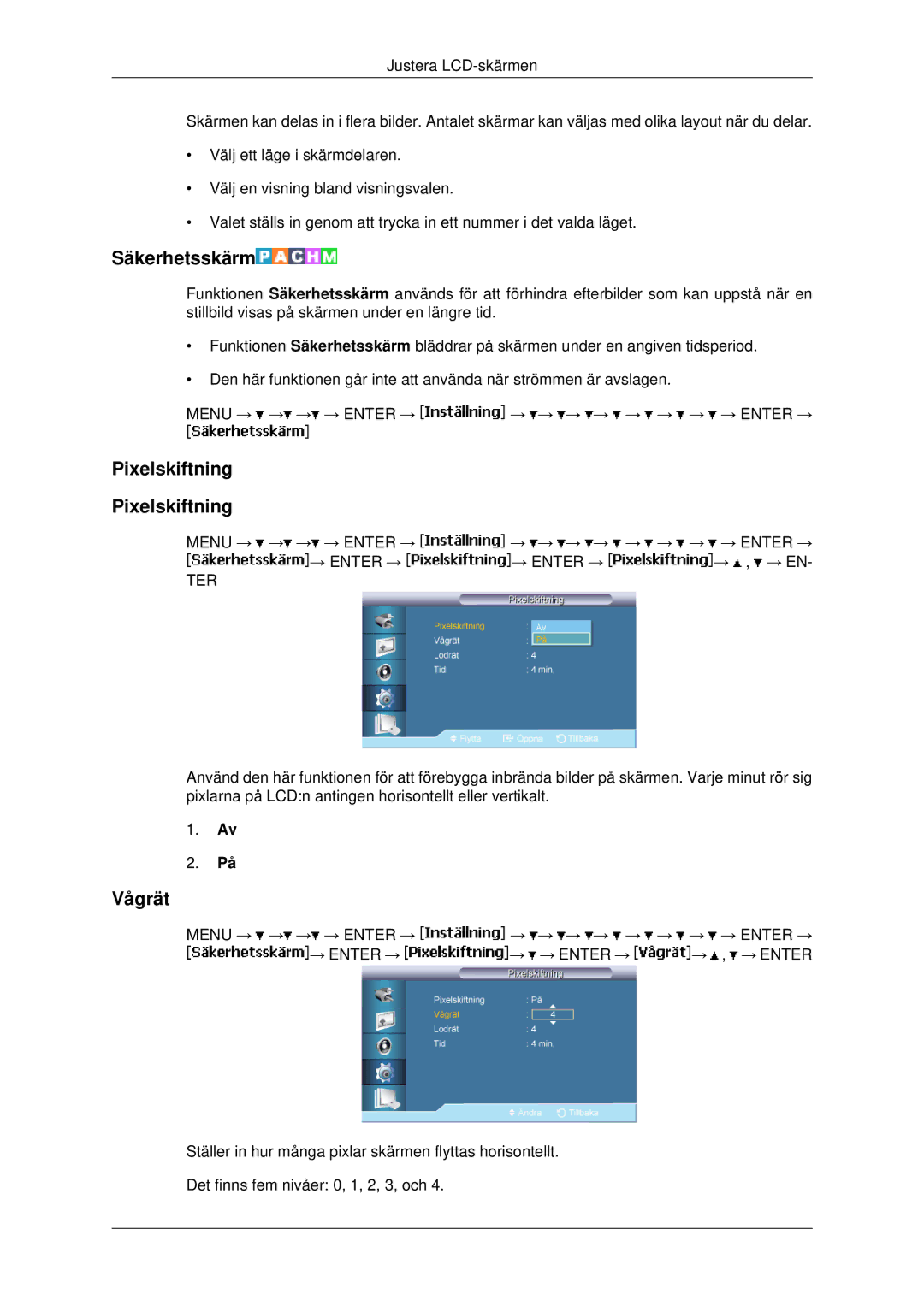 Samsung LH82BVSLBF/EN, LH82BVTLBF/EN manual Säkerhetsskärm, Pixelskiftning 