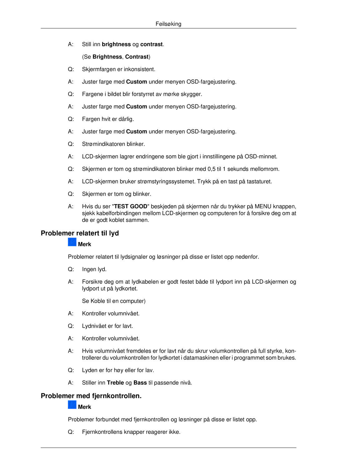 Samsung LH82BVTLBF/EN, LH82BVSLBF/EN manual Problemer relatert til lyd, Problemer med fjernkontrollen 