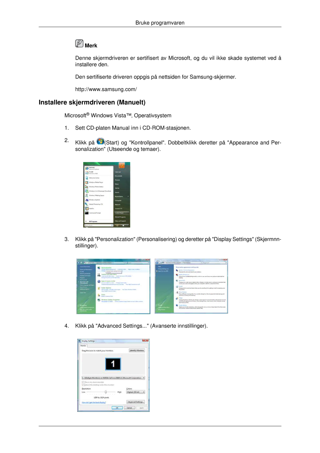 Samsung LH82BVTLBF/EN, LH82BVSLBF/EN manual Installere skjermdriveren Manuelt 