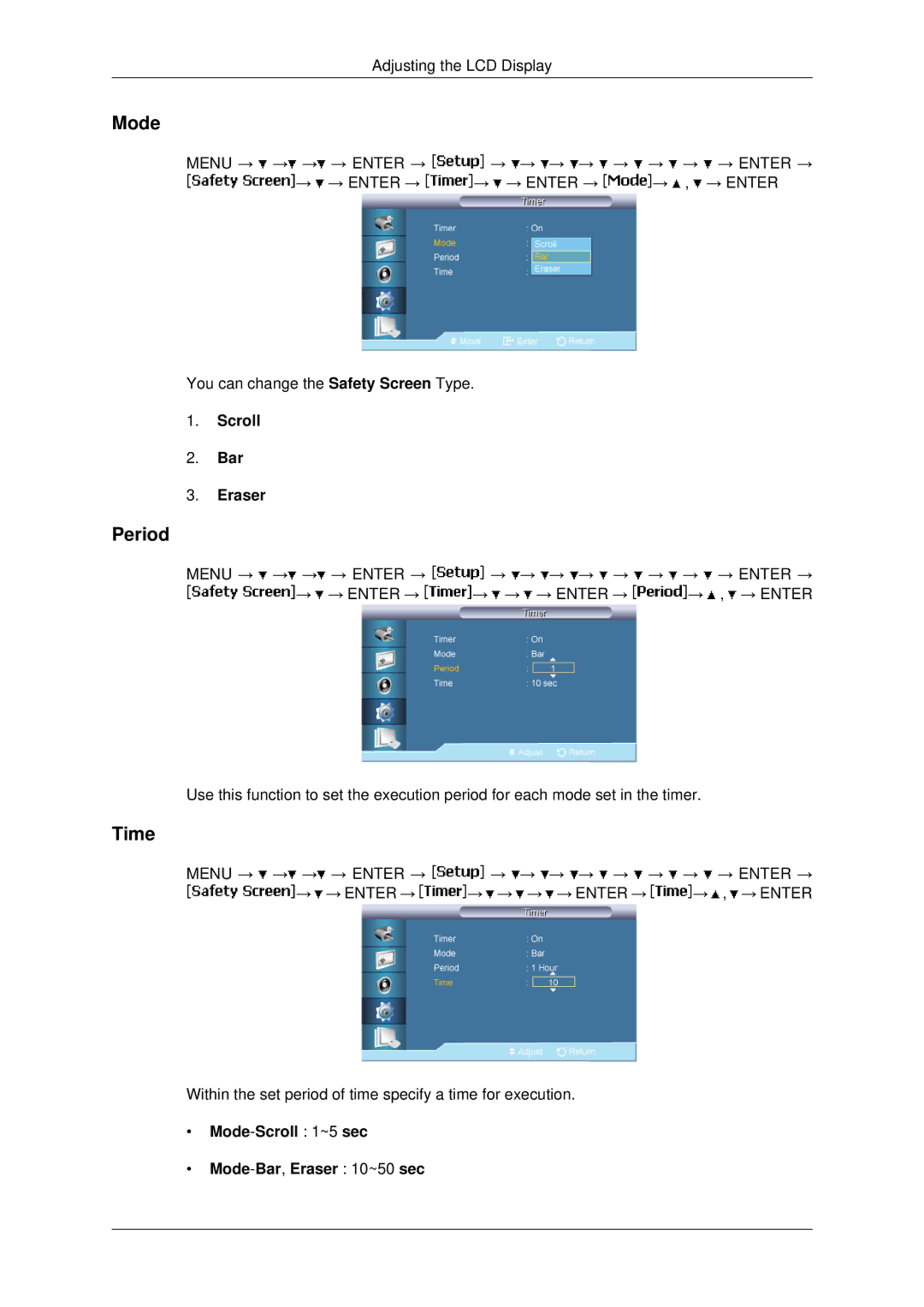 Samsung LH82BVSLBF/XY, LH82BVTMBF/EN manual Period, Scroll Bar Eraser, Mode-Scroll 1~5 sec Mode-Bar,Eraser 10~50 sec 