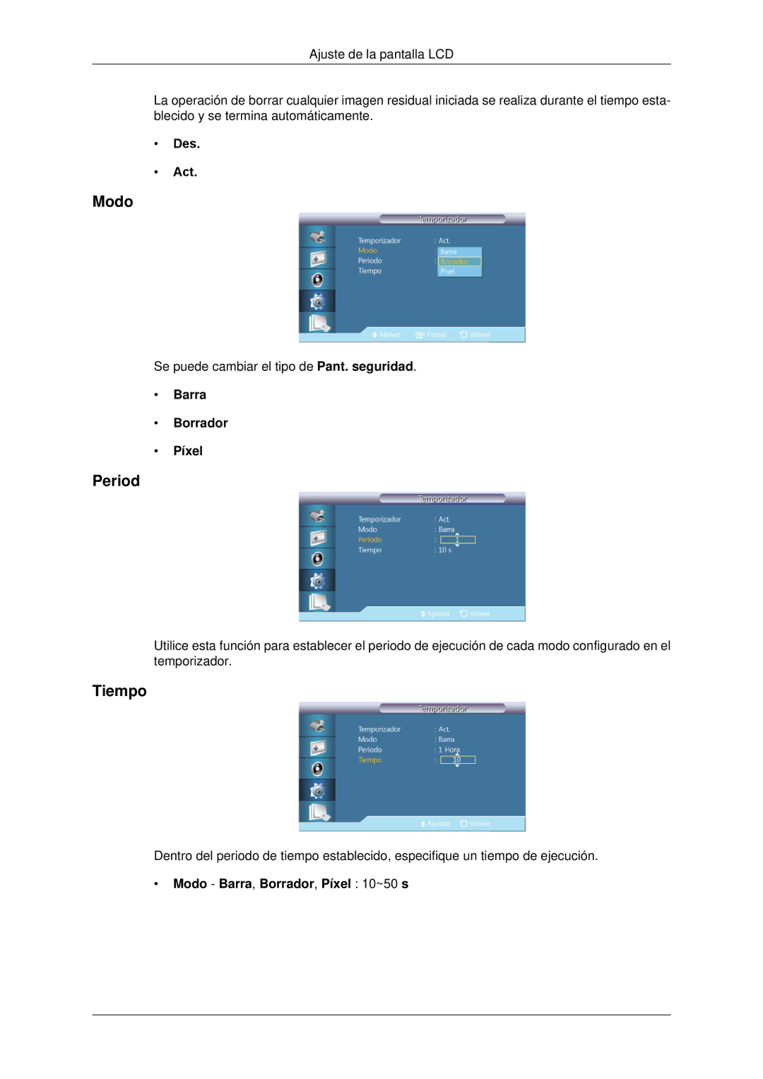 Samsung LH70CSBPLBC/EN, LH82CSBPLBC/EN manual Period, Barra Borrador Píxel, Modo Barra, Borrador, Píxel 10~50 s 
