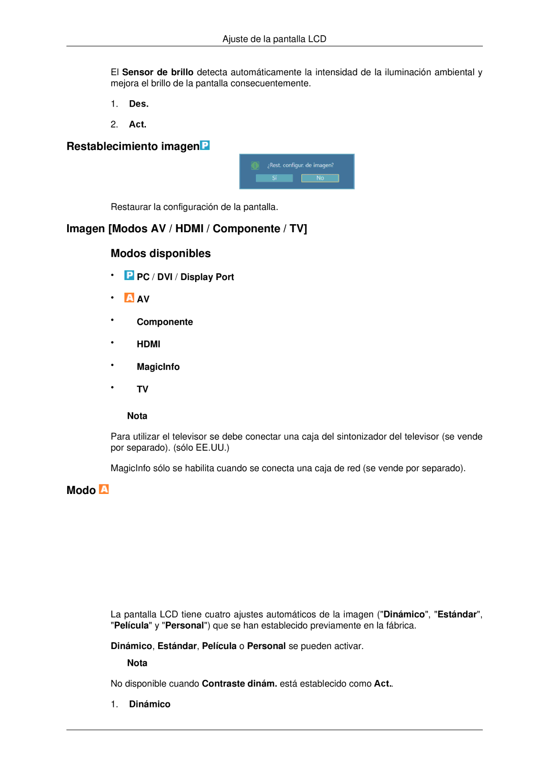 Samsung LH82CSBPLBC/EN manual Restablecimiento imagen, Imagen Modos AV / Hdmi / Componente / TV Modos disponibles, Dinámico 