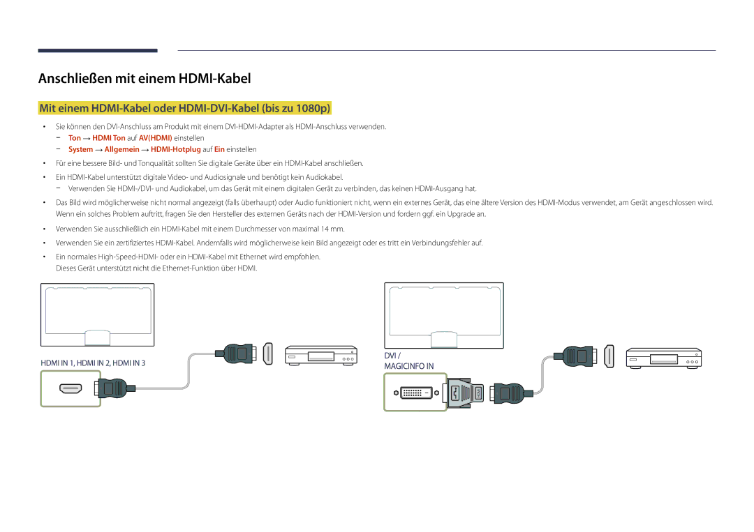 Samsung LH82DMDPLBC/EN manual Mit einem HDMI-Kabel oder HDMI-DVI-Kabel bis zu 1080p 