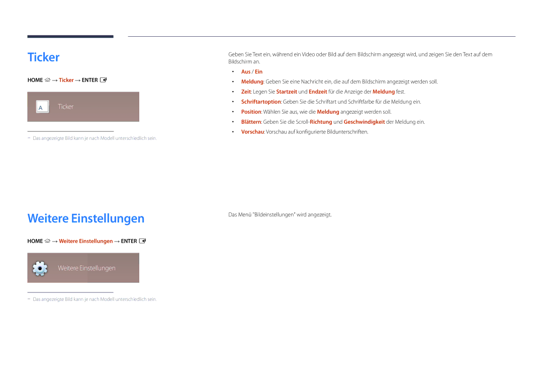 Samsung LH82DMDPLBC/EN manual Ticker, Home → Weitere Einstellungen → Enter E 