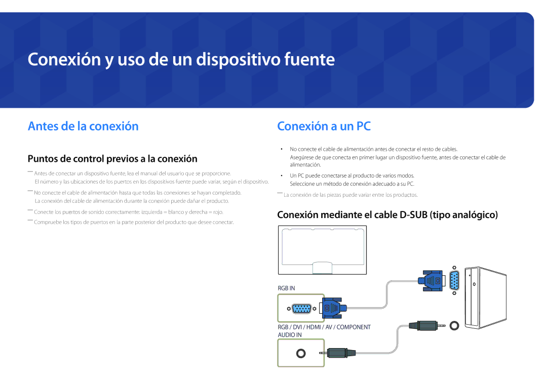 Samsung LH82DMDPLBC/EN manual Conexión y uso de un dispositivo fuente, Antes de la conexión 