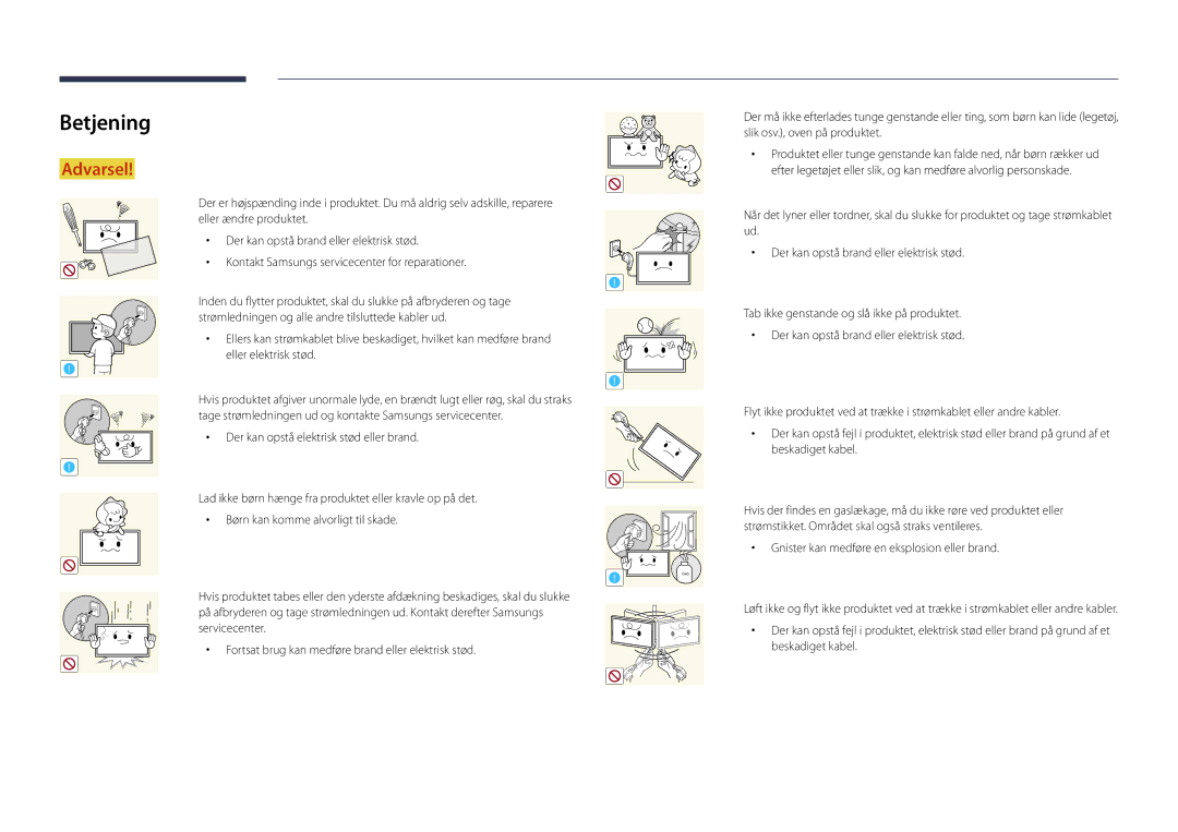 Samsung LH82DMDPLBC/EN manual Betjening, Gnister kan medføre en eksplosion eller brand 