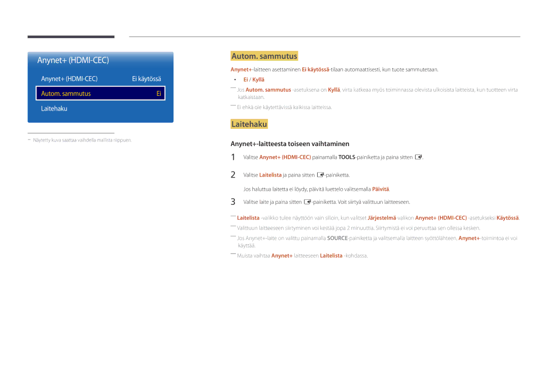 Samsung LH82DMDPLBC/EN manual Anynet+ HDMI-CEC, Autom. sammutus, Laitehaku, Ei / Kyllä 