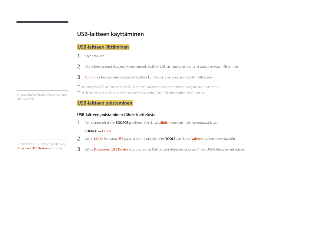 Samsung LH82DMDPLBC/EN manual USB-laitteen käyttäminen, USB-laitteen liittäminen, USB-laitteen poistaminen 