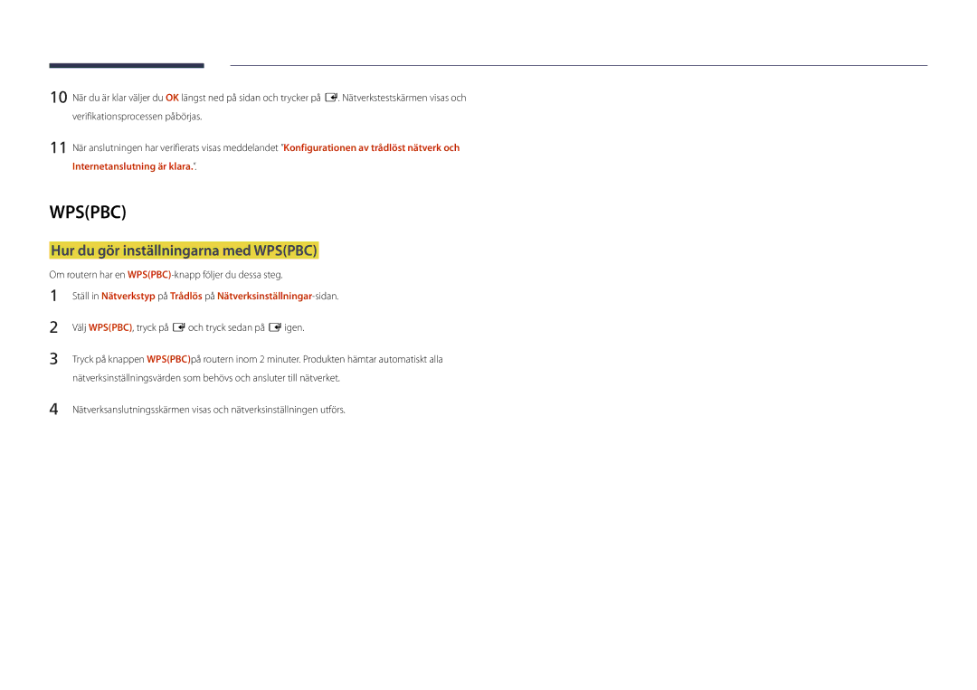 Samsung LH82DMDPLBC/EN manual Hur du gör inställningarna med Wpspbc, Om routern har en WPSPBC-knapp följer du dessa steg 