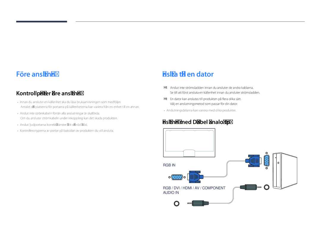 Samsung LH82DMDPLBC/EN manual Ansluta och använda en källenhet, Före anslutning, Ansluta till en dator 